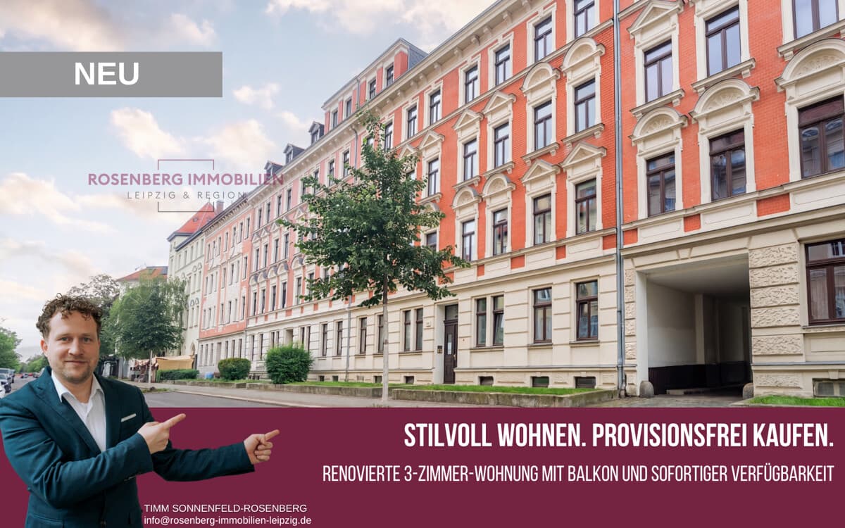 *Provisionsfrei für Käufer*
3 Zimmer, Balkon & Altbaucharme in Gohlis -
frisch renoviert!