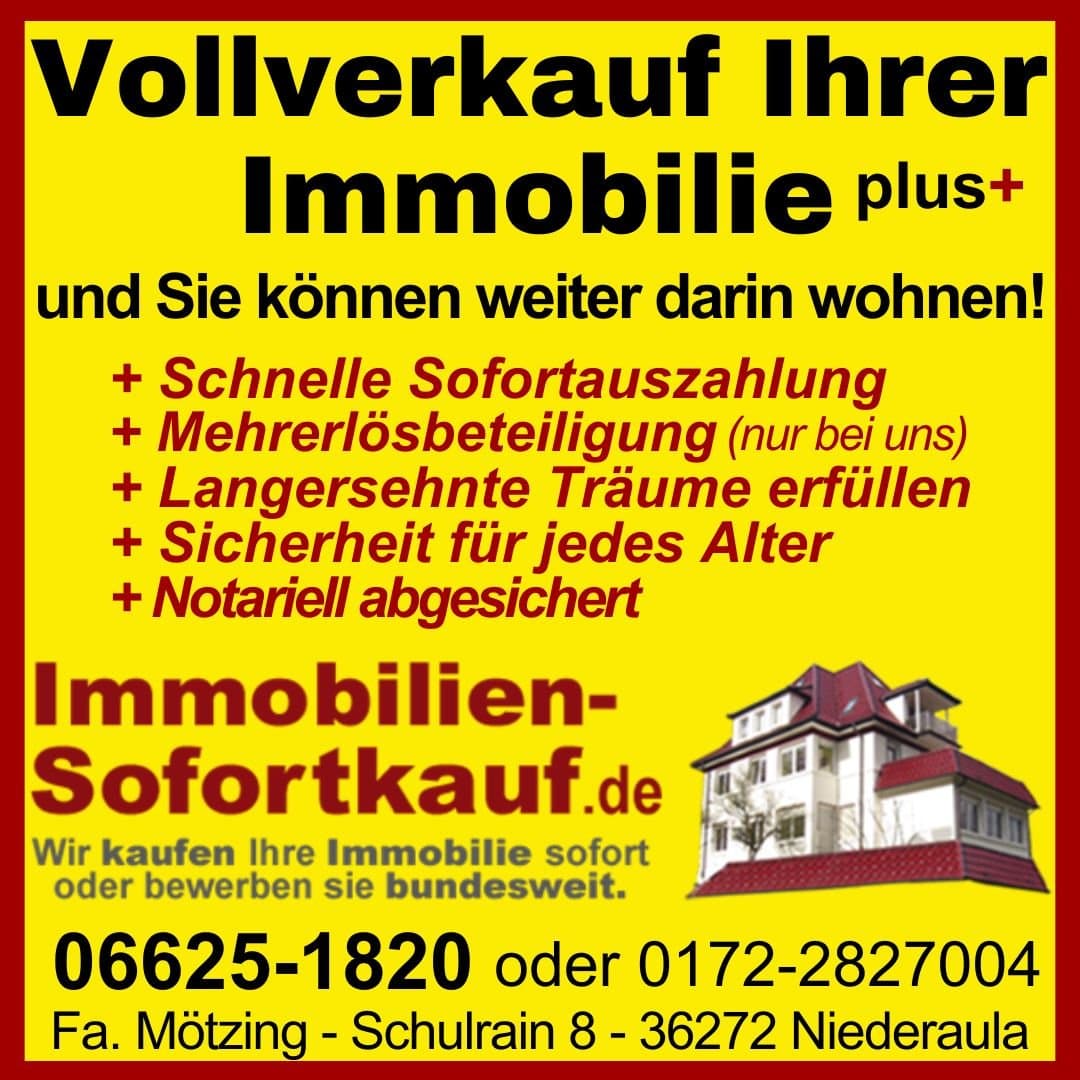 Vollverkauf Plus..."Wir kaufen Ihre Immobilie sofort!"