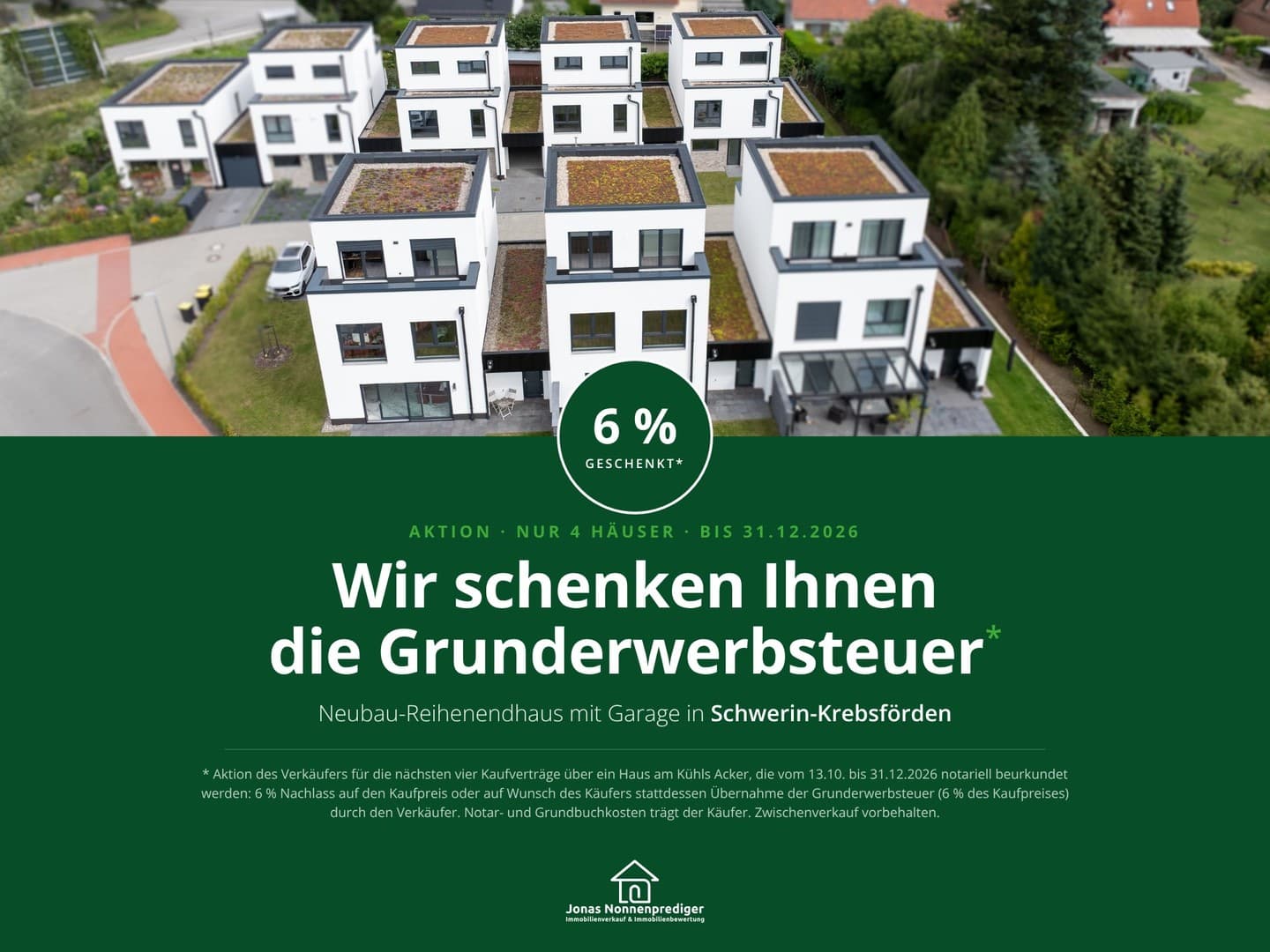 Wir schenken Ihnen die Grunderwerbsteuer* – Neubau-Reihenendhaus mit Garage in Schwerin
