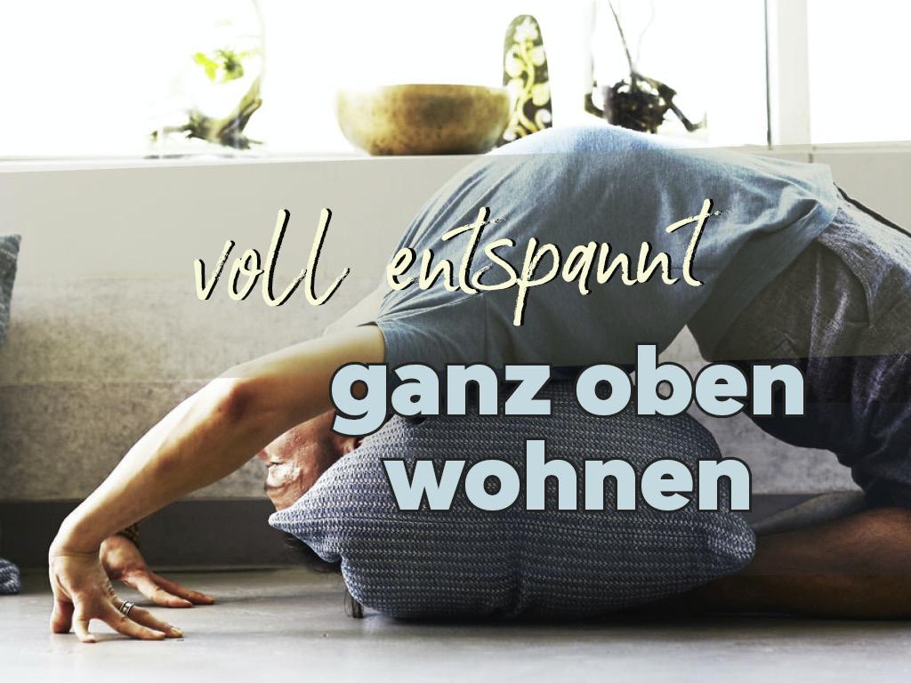 Ganz oben wohnt es sich ruhig und entspannt
