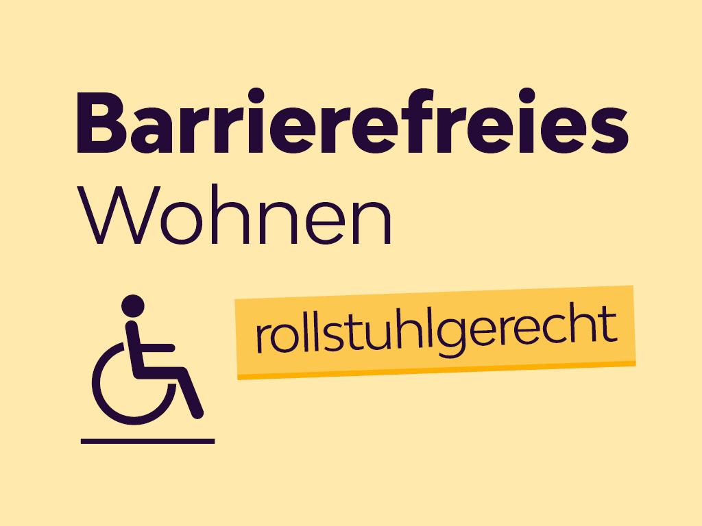 Ihr neues Zuhause barrierefrei und rollstuhlgerecht