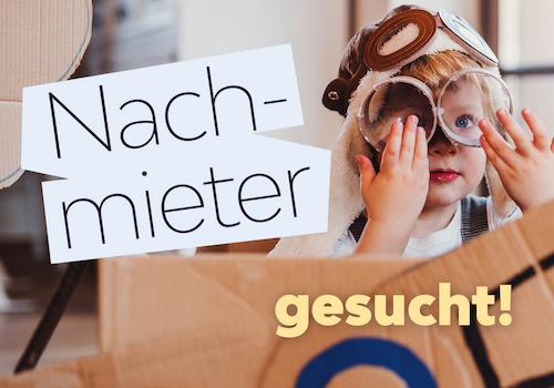 Freundliche Nachmieter gesucht