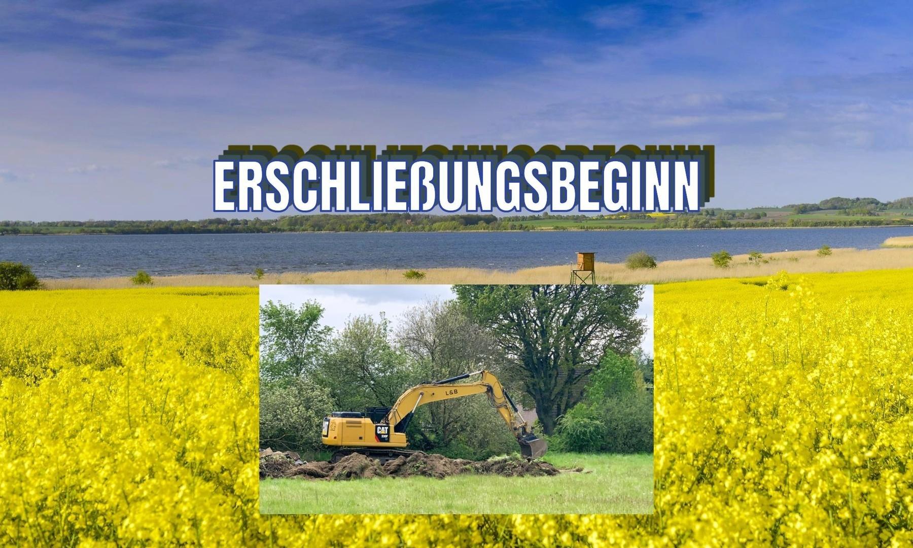 Erschließung hat begonnen