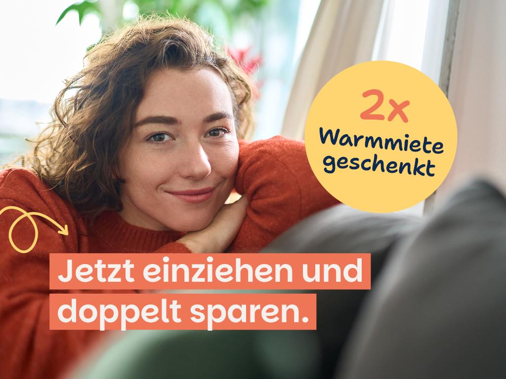 Jetzt einziehen und doppelt sparen