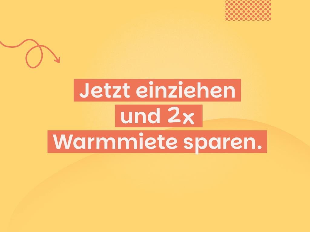 Jetzt mieten und doppelt sparen